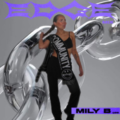 Stripped Back Techno - Mily B - EDGE Mix 029