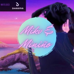 Mikv & Miniño - With You (Promo)