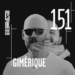 Bespoke Musik Radio 151 : Gimérique
