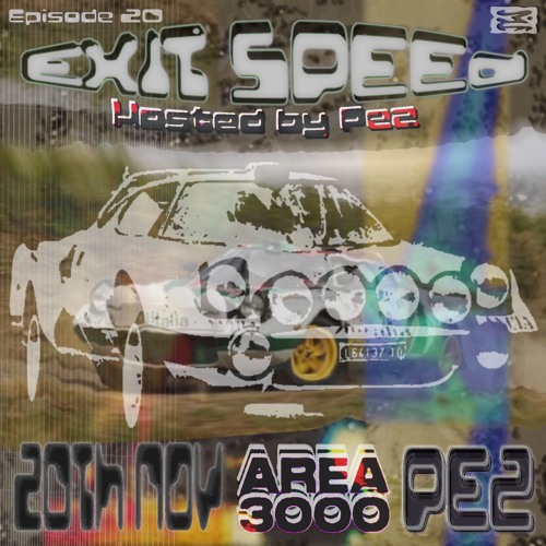 Exit Speed w. Pez - 20 November 2025