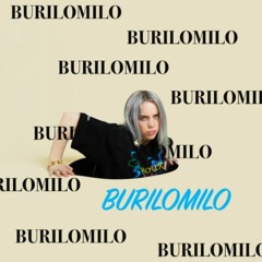 Burilomilo (Bury a Friend X Ilomilo MASHUP) [ft. Billie Eilish]