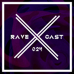 Rave Cast // Sikarus \\ 024