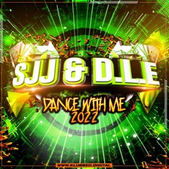 S.J.J & D.L.E - DANCE WITH ME - ( OUT 9TH SEPT KLUBBED.DIGITAL EP )