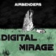 on AIRBENDERS - Digital Mirage