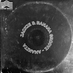 Banana Groovz & Jackie - Amanita (Original Mix)