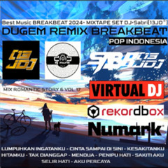 Best Music BREAKBEAT 2024• MIXTAPE SET DJ•Sabri[13JD™]• MIX ROMANTIC STORY 6 VOL.17