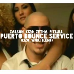 Żabson, Kizo, Zetha, Pitbull - Puerto Bounce Service (kizo_wniki blend)