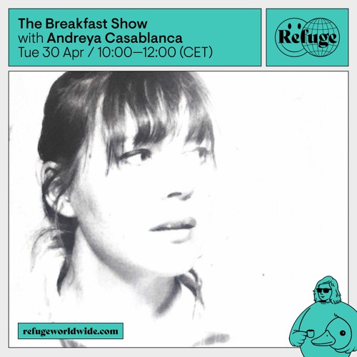 The Breakfast Show - Andreya Casablanca - 30 Apr 2024