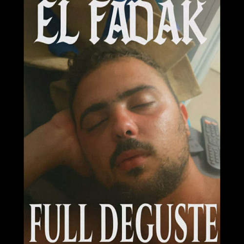 EL FADAK - FULL DEGUSTE
