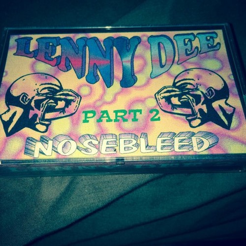 Lenny Dee - Nosebleed Visions (Part 2)