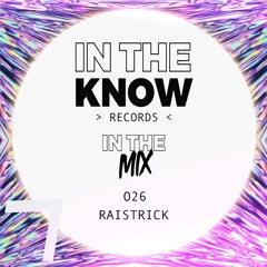 In The Mix 026 - Raistrick