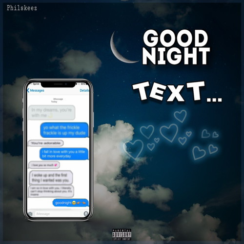 Philskeez - Goodnight Text