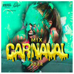 Carnaval 2022 DJ Rafael Paredes X DJ J Vargas