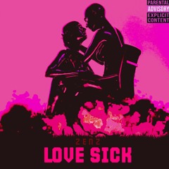 LOVE$ICK PROD.LIL BISCUIT