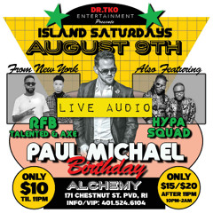 LIVE AUDIO ⚡️💀⚡️PAUL MICHAEL'S  BDAY FT RFB DJS FROM NYC (8.9.25)