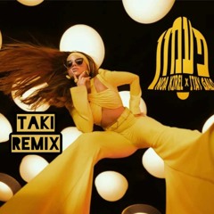 Noa Kirel - Paamon - (TAKI Remix)