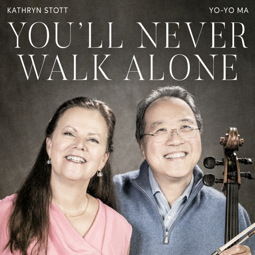 Stream You Ll Never Walk Alone From Carousel By Yo Yo Ma Listen Online For Free On Soundcloud