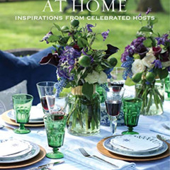 READ PDF 📮 Entertaining at Home: Inspirations from Celebrated Hosts by  Ronda Carman