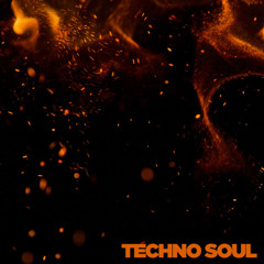 TECHNO SOUL