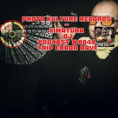 Photo Kulture Records - Ximatura Dj|Podcast #0040 Trip error rave