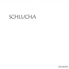 SCHLUCHA
