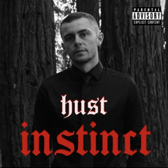 Hust- Instinct