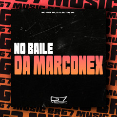 No Baile da Marconex