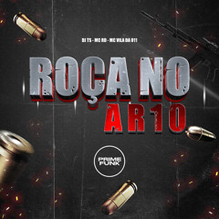 Roça No AR 10