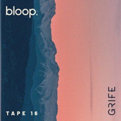 GRIFE TAPE 16 - 24.01.22