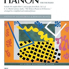View PDF 💓 Junior Hanon (Alfred Masterwork Edition) by  Charles-Louis Hanon &  Allan