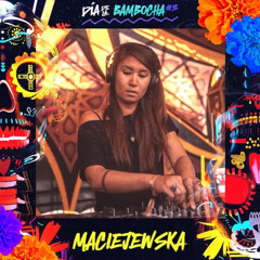 MACIEJEWSKA - DIA DE LA BAMBOCHA