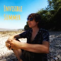 Invisible Summer [watch the music video on you-tube]
