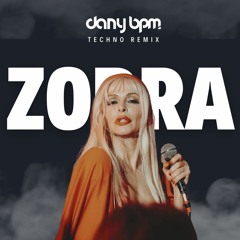 Nebulossa - Zorra (Dany BPM Techno Remix)