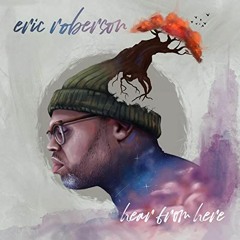 Eric Roberson - Tonight Feat. Bilaal [Unofficial Remix]