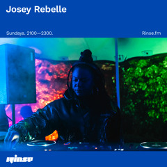 Josey Rebelle - 25 October 2020