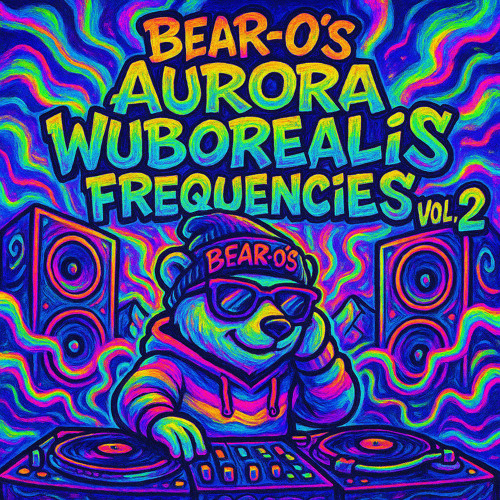 Aurora WUBorealis Frequencies Vol. 2