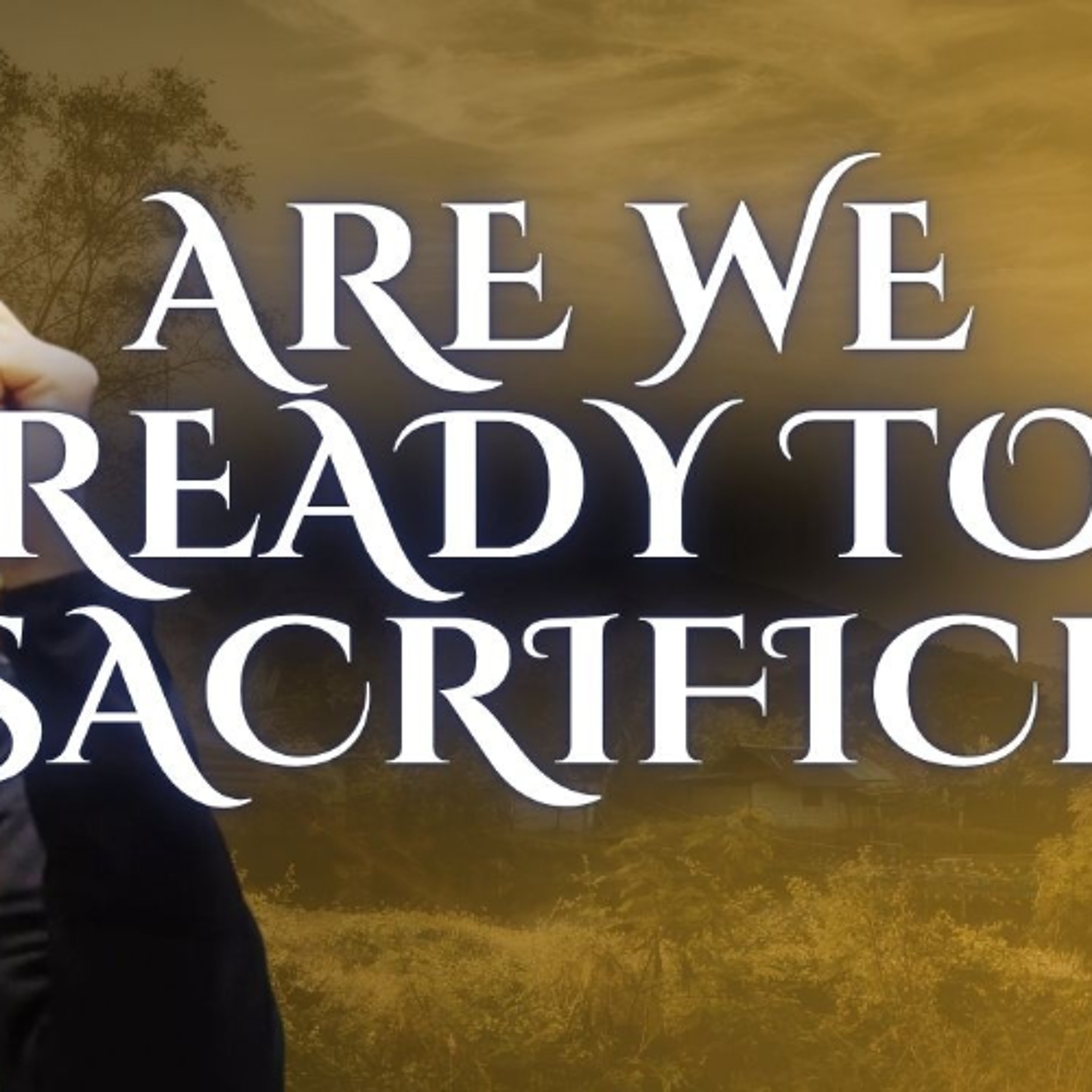 Are We Ready to Sacrifice | Maulana Huzayfah Mangera