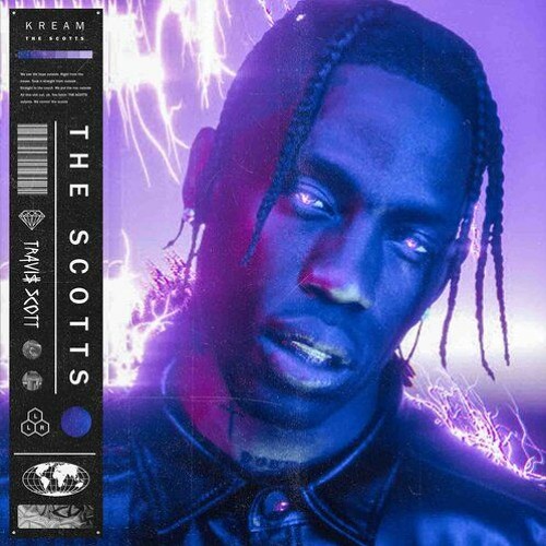 Travis Scott, Kid Cudi - The Scotts (KREAM Remix) [FREE DOWNLOAD] Supported by Diplo!