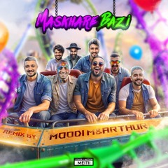 Remix Maskhare Bazi - By Moodi-M & Arthur