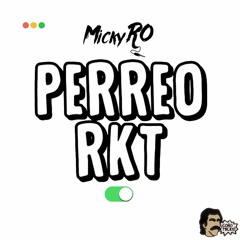 PERREO RKT - Micky RO [Boludo VIP] (DESCARGA EN COMPRAR)
