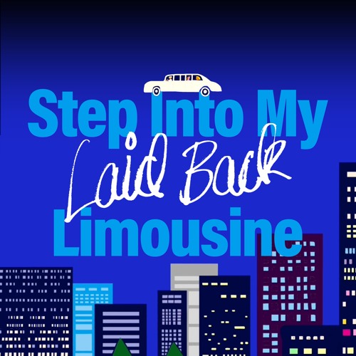 Step Into My Limousine