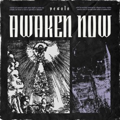 [FREE DL] YESOLO - AWAKEN NOW