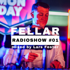 FELLAR Radioshow #1 by Lars Fester