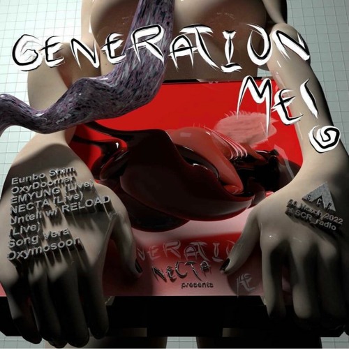 === Mix 4 GENERATION ME ! @scr_radio === (Mar 20 2022)