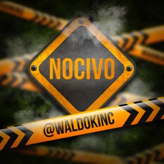 Nocivo Waldokinc El Troyano