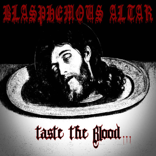 BLASPHEMOUS ALTAR - Blasphemic Rites