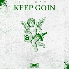 Keep Goin