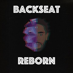 Backseat Reborn (Kendrick Lamar x Kaivon) [CORDIUM Edit]