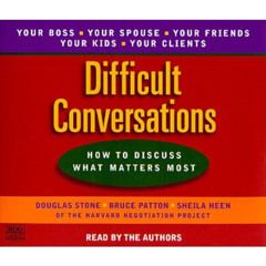 [GET] EPUB 💑 Difficult Conversations: How to Discuss What Matters Most by  Douglas S