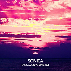 Sonica Live Session Verano 2026